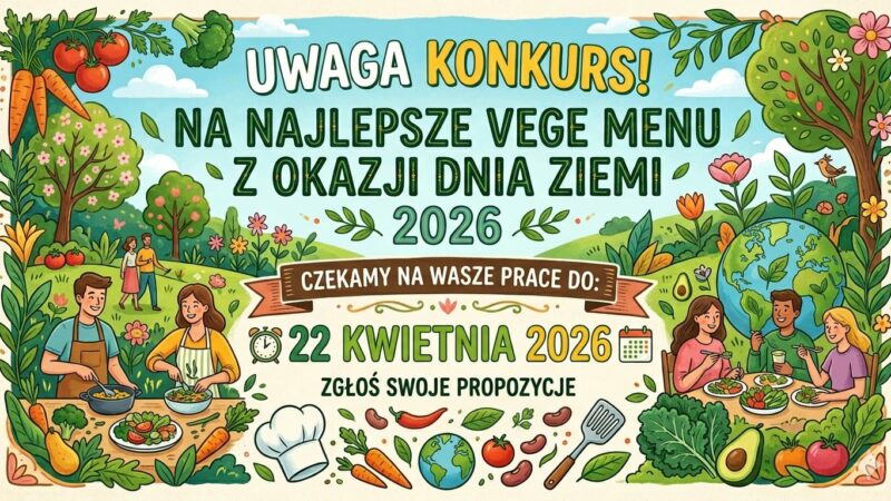KONKURS: Mistrzowskie VegeMenu 2026!